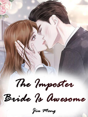 The Imposter Bride Is Awesome